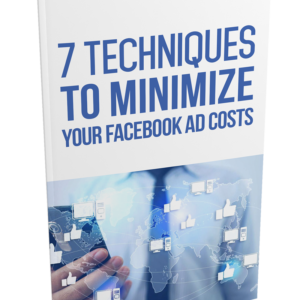 7-techniques-to-minimize-your-facebook-ad-costs